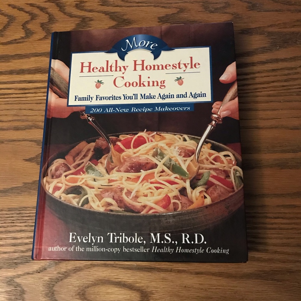 More Healthy Homestyle Cooking Book